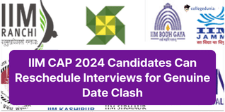 IIM CAP 2024 Candidates Can Reschedule Interviews for Genuine Date Clash, Says IIM CAP Convenor